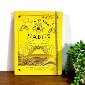 Find Good Habits Guided Journal Workbook for Daily Growth